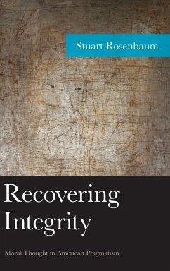 Recovering Integrity - Rosenbaum, Stuart