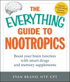 The Everything Guide to Nootropics