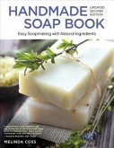 Handmade Soap Book, Updated 2nd Edition