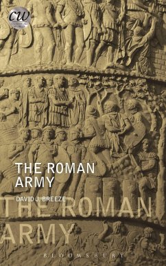 The Roman Army - Breeze, David J.