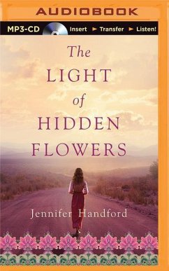 The Light of Hidden Flowers - Handford, Jennifer