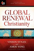 Global Renewal Christianity: Asia and Oceania Spirit-Empowered Movements: Past, Present, and Futurevolume 1
