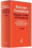 Beck'sches Formularbuch Bürgerliches, Handels- und Wirtschaftsrecht