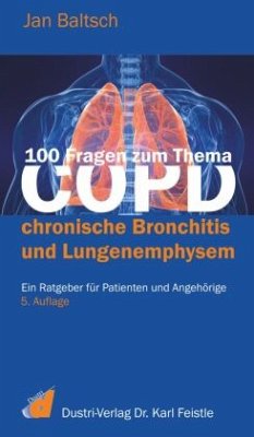 100 Fragen zum Thema COPD - Baltsch, Jan