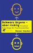 Schwarz ärgern - aber richtig (eBook,... - Bild 1