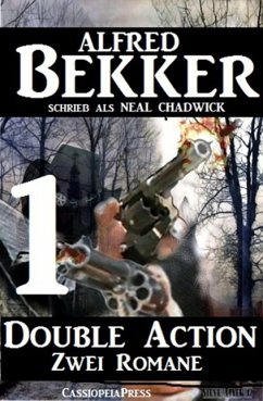 Double Action 1 - Zwei Romane (eBook, ePUB) - Bekker, Alfred