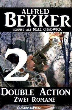 Double Action 2 - Zwei Romane (eBook, ePUB) - Bekker, Alfred