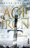 Der Krieger / Age of Iron Bd.1 (eBook, ePUB)