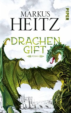 Drachengift / Drachen Trilogie Bd.3 (eBook, ePUB) - Heitz, Markus