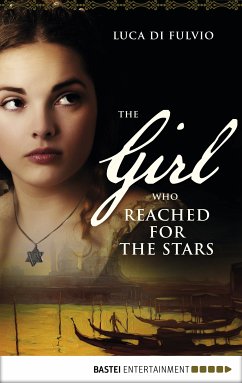 The Girl who Reached for the Stars (eBook, ePUB) - Fulvio, Luca Di