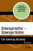 Schwiegermütter - Schwiegertöchter (eBook, ePUB)