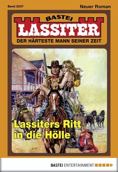 Lassiters Ritt in die Hölle / Lassiter Bd.2237 (eBook, ePUB) - Slade, Jack