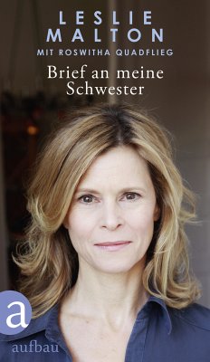 Brief an meine Schwester (eBook, ePUB) - Malton, Leslie; Quadflieg, Roswitha