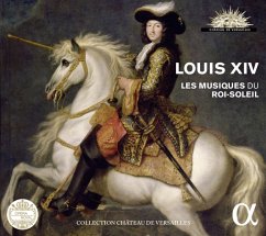 Louis Xiv-Les Musiques Du Roi-Soleil - Dumestre/Le Poeme Harmonique/Desenclos/Sempe/Capri