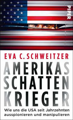 Amerikas Schattenkrieger (eBook, ePUB) - Schweitzer, Eva C.