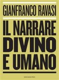 Il narrare divino e umano (eBook, ePUB)