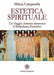 Estetica Spirituale (eBook, ePUB) - Campanella, Milena