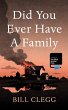 Did You Ever Have a Family (eBook, ePUB) - Bild 1