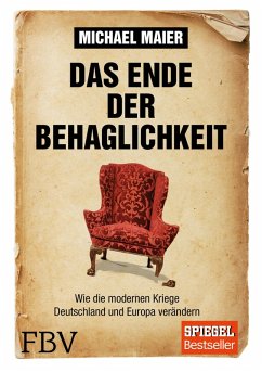 Das Ende der Behaglichkeit (eBook, ePUB) - Maier, Michael