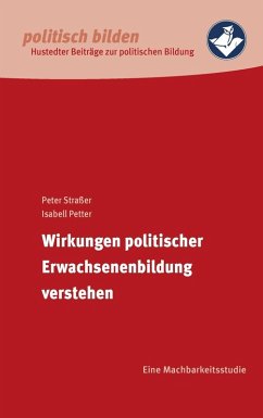 Wirkungen politischer Erwachsenenbildung verstehen (eBook, ePUB)