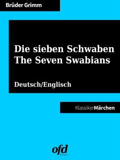 Die sieben Schwaben - The Seven Swabians (eBook, ePUB) - Grimm, Brüder