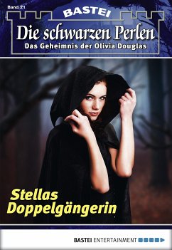 Stellas Doppelgängerin / Die schwarzen Perlen Bd.21 (eBook, ePUB) - Winterfield, O. S.