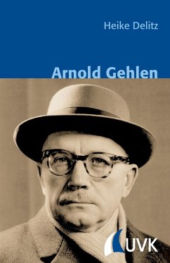 Arnold Gehlen (eBook, ePUB) - Delitz, Heike