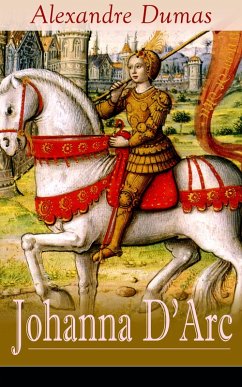 Johanna D'Arc (eBook, ePUB) - Dumas, Alexandre