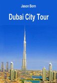 Dubai City Tour (eBook, ePUB)