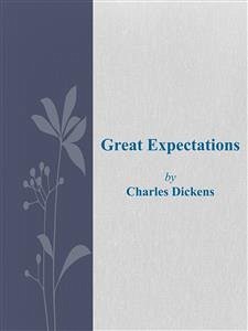 Great Expectations (eBook, ePUB) - Dickens, Charles