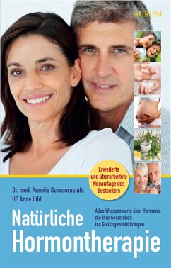 Natürliche Hormontherapie (eBook, ePUB) - Scheuernstuhl, Annelie; Hild, Anne
