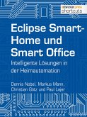 Eclipse SmartHome und Smart Office (eBook, ePUB)