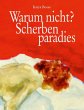 Warum nicht? Scherbenparadies (eBook,... - Bild 1