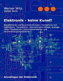 Elektronik - keine Kunst! (eBook, ePUB) - Witz, Werner