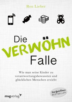 Die Verwöhn-Falle (eBook, ePUB) - Lieber, Ron