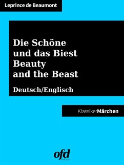 Die Schöne und das Biest - Beauty and the Beast (eBook, ePUB)