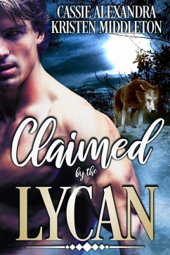 Cover Claimed By The Lycan (eBook, ePUB)