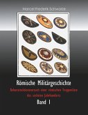 Römische Militärgeschichte Band 1 (eBook, ePUB)