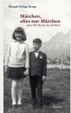Märchen, alles nur Märchen (eBook, ePUB)