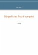 Bürgerliches Recht kompakt (eBook,... - Bild 1