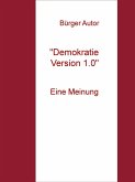 "Demokratie Version 1.0" (eBook, ePUB)