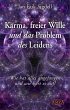 Karma, freier Wille und das Problem des... - Bild 1