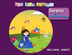 Cover The Little Princess Serena & The Birds' House (eBook, ePUB)