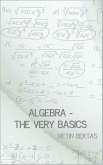 Algebra - The Very Basics (eBook, ePUB)