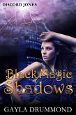 Black Magic Shadows (Discord Jones, #5) (eBook, ePUB)