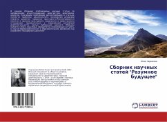 Sbornik nauchnyh statej "Razumnoe buduschee" Sbornik nauchnyh statej "Razumnoe buduschee"