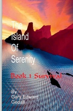 The Island of Serenity Book 1 - Gedall, Gary Edward