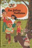 Los felices Hollister (Los Hollister 1)