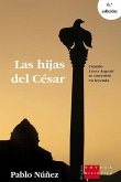 Las hijas del César