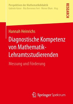 Diagnostische Kompetenz von Mathematik-Lehramtsstudierenden - Heinrichs, Hannah